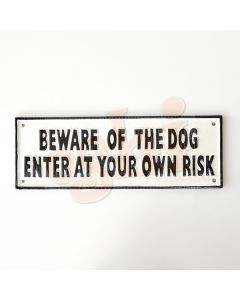 Dogs Enter at own risk 40x14cm