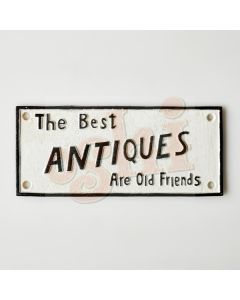 Best Antiques old friends sign