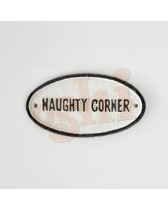 Naughty Corner Oval Sign 16cm
