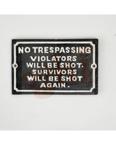 No Trespassing Sign 26cm
